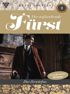 cover image of Der aufstrebende Fürst 2 – Familienroman